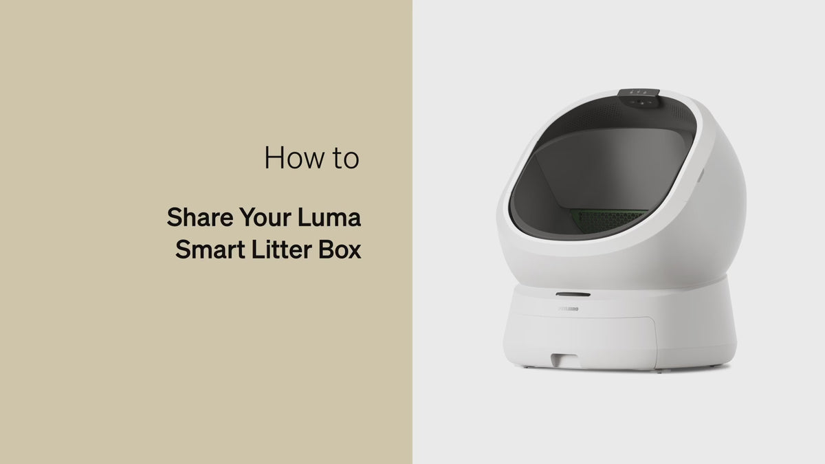 How to Share Your Luma Smart Litter Box